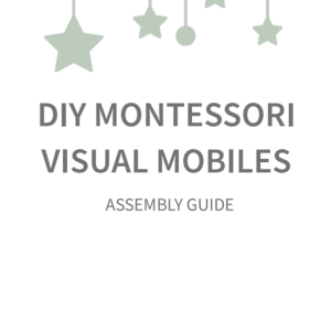 Montessori mobile Digital Assembly Guide