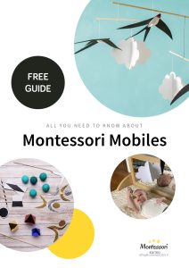 A free guide to the Montessori mobiles, Montessori babajáték